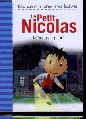 Image du vendeur pour LE PETIT NICOLAS MEME PAS PEUR !. mis en vente par Le-Livre