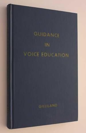 Guidance in Voice Education