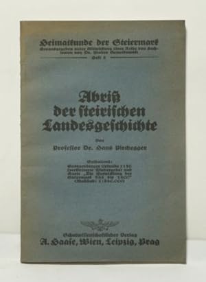 Imagen del vendedor de Abri der steirischen Landesgeschichte. (= Heimatkunde der Steiermark, Heft 5). a la venta por Versandantiquariat Wolfgang Friebes