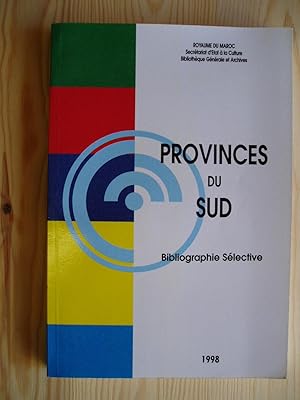 Seller image for Provinces du Sud : Bibliographie Selective for sale by Expatriate Bookshop of Denmark