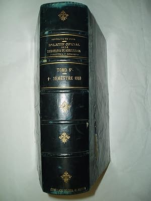 Boletin Oficial de la Secretaria de Agricultura, Comercio y Trabajo. Vol.VII,No.6; Vol.VIII,No.1-...