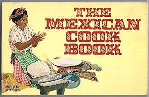 The Mexican Cook Book,