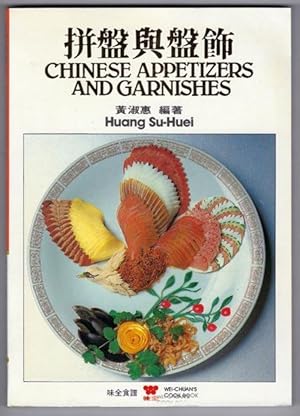 Chinese Appetizers and Garnishes (English and Mandarin Chinese Edition)
