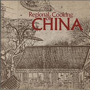 Imagen del vendedor de Regional Cooking of China a la venta por cookbookjj