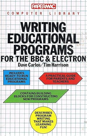 Image du vendeur pour Writing Educational Programs For The BBC & Electron mis en vente par Marlowes Books and Music