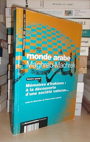 Immagine del venditore per LA DOCUMENTATION FRANCAISE N 163 : Monde-Arabe, Maghreb-Machrek, Mmoires d'Irakiens A La Dcouverte D'une Socit Vaincue venduto da Planet's books