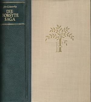 Die Forsyte Saga. Roman. Aus dem Engl.: Luise Wolf und Leon Schalit. Nachwort von Anselm Schlösser.