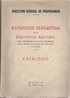 EXPOSICIÓN CERVANTINA en la Biblioteca Nacional para conmemorar el CCCXXX aniversario de la muert...