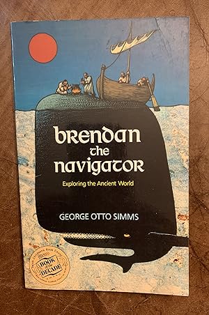 Seller image for Brendan The Navigator Exploring the Ancient World for sale by Three Geese in Flight Celtic Books