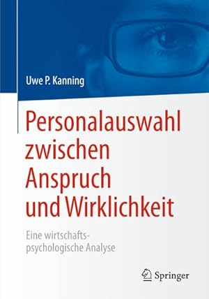 Immagine del venditore per Personalauswahl zwischen Anspruch und Wirklichkeit venduto da BuchWeltWeit Ludwig Meier e.K.