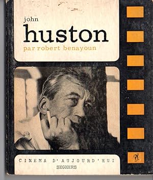 JOHN HUSTON - CINEMA D'AUJOURD'HUI livre 44