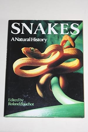 Snakes - A Natural History