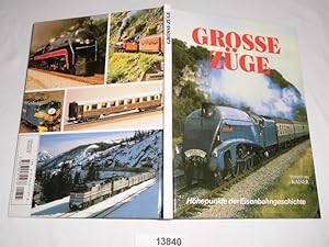 Bild des Verkufers fr Grosse Zge - Hhepunkte der Eisenbahngeschichte zum Verkauf von Versandhandel fr Sammler