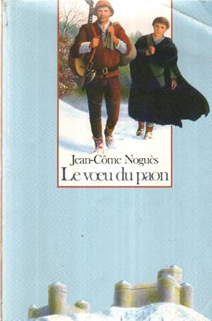 Seller image for Le Voeu Du Paon (edition Special for sale by librairie philippe arnaiz