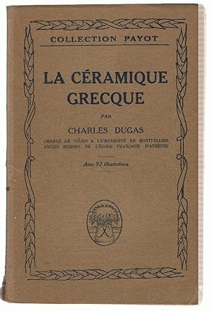 Seller image for LA CRAMIQUE GRECQUE. for sale by Librera Torren de Rueda