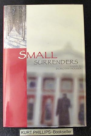 Small Surrenders (Signed Copy)