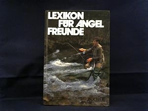 Lexikon für Angelfreunde.