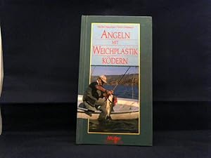 Angeln mit Weichplastikködern.