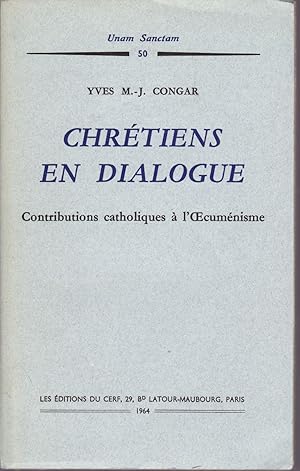 Immagine del venditore per Chrtiens en Dialogue. Contributions catholiques  l'oecumnisme. venduto da Librairie  la bonne occasion