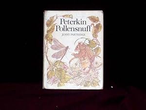 Seller image for Peterkin Pollensnuff; for sale by Wheen O' Books