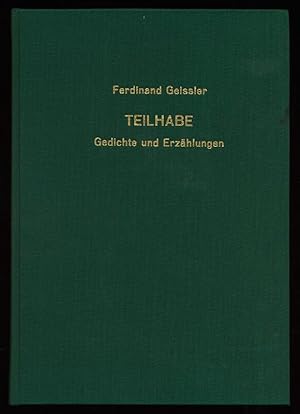 Bild des Verkufers fr Teilhabe. Gedichte und Erzhlungen. zum Verkauf von Antiquariat Peda