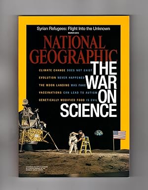 The National Geographic Magazine / March, 2015. The War on Science (The Age of Disbelief); Lumino...