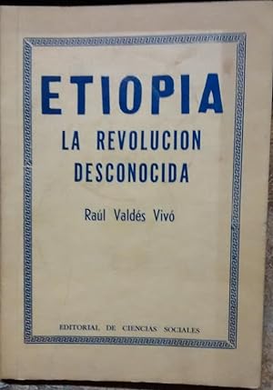 Etiopía. La revolución desconocida. Presentación de Fidel Castro