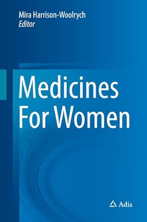 Image du vendeur pour Medicines For Women mis en vente par BuchWeltWeit Ludwig Meier e.K.