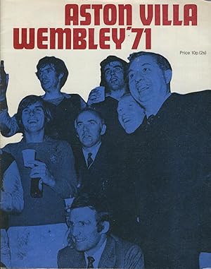 Bild des Verkufers fr ASTON VILLA WEMBLEY '71 zum Verkauf von Sportspages