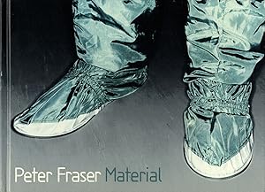 Peter Fraser: Material