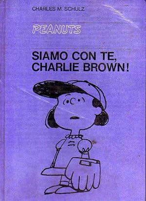 Siamo con te, Charlie Brown