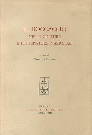 BOCCACCIO (IL) nelle culture e letteratura nazionali. [Atti del Congresso Internazionale: Firenze...