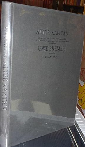 Bild des Verkufers fr Alter Kapitn. Die seltsame und ergreifende Lebensgeschichte eines Raumfahrers, aufgeschrieben und mit 22 Holzschnitten versehen von Uwe Bremer. zum Verkauf von Antiquariat Dwal