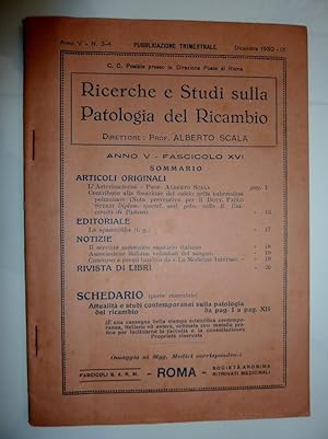 "Anno V n.° 3 - 4 Pubblicazione Trimestrale Dicembre 1930 - RICERCHE E STUDI SULLA PATOLOGIA DEL ...