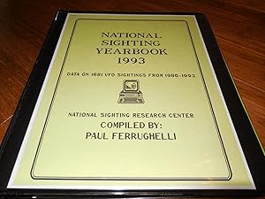 National Sighting Yearbook 1993 - Data on 1681 UFO Sightings from 1986-1993