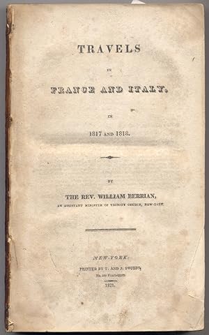 Bild des Verkufers fr Travels in France and Italy, in 1817 and 1818 zum Verkauf von Between the Covers-Rare Books, Inc. ABAA