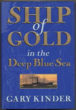 Bild des Verkufers fr Ship of Gold in the Deep Blue Sea zum Verkauf von Between the Covers-Rare Books, Inc. ABAA
