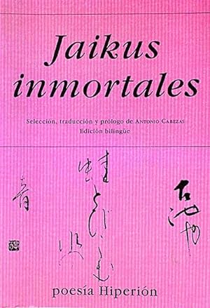 Imagen del vendedor de Jaikus Inmortales a la venta por LibroUsado | TikBooks