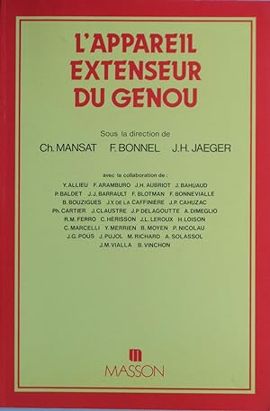 Imagen del vendedor de L'appareil extenseur du genou a la venta por Bouquinerie L'Ivre Livre