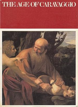 Bild des Verkufers fr The Age of Caravaggio zum Verkauf von LEFT COAST BOOKS