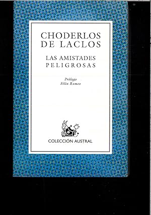 Seller image for LAS AMISTADES PELIGROSAS for sale by Papel y Letras