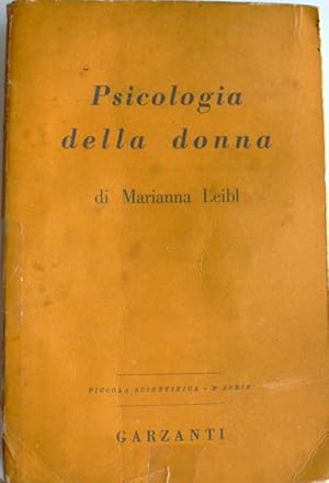 Immagine del venditore per PSICOLOGIA DELLA DONNA venduto da CivicoNet, Libreria Virtuale