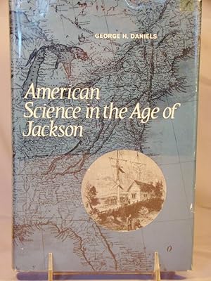 Seller image for American Science in the Age of Jackson. for sale by J & J House Booksellers, ABAA