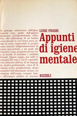 APPUNTI DI IGIENE MENTALE