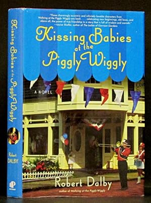 Kissing Babies at the Piggly Wiggly (SIGNED)