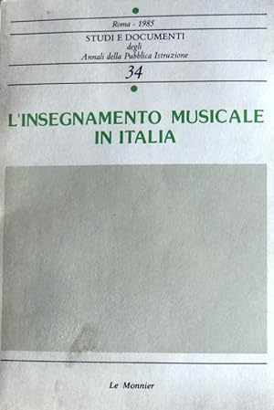 L'INSEGNAMENTO MUSICALE IN ITALIA