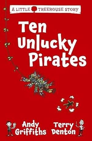 Seller image for Ten Unlucky Pirates: A Little Treehouse Story 1 (Paperback) for sale by Grand Eagle Retail