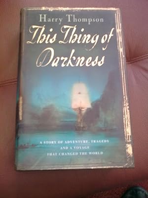 Immagine del venditore per This Thing of Darkness ******UK HB 1/1*** venduto da BRITOBOOKS