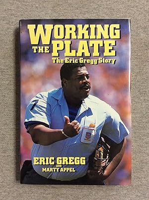Image du vendeur pour Working the Plate: The Eric Gregg Story mis en vente par Book Nook