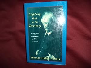 Bild des Verkufers fr Lighting Out for the Territory. How Samuel Clemens Headed West and Became Mark Twain. zum Verkauf von BookMine